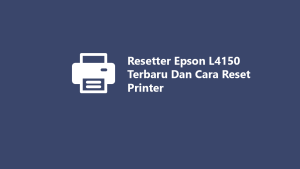 Reset Printer Epson L4150